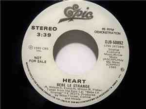 Heart - Bebe Le Strange / Silver Wheels