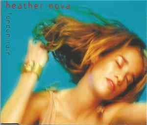 Heather Nova - London Rain