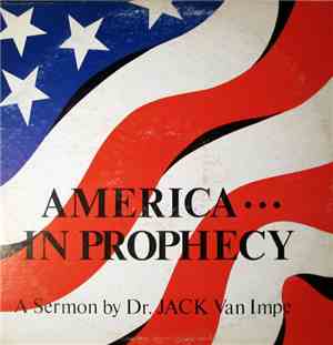 Jack Van Impe - America In Prophecy