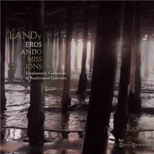 Landy  - Eros And Omissions