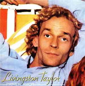 Livingston Taylor - Primer Amor