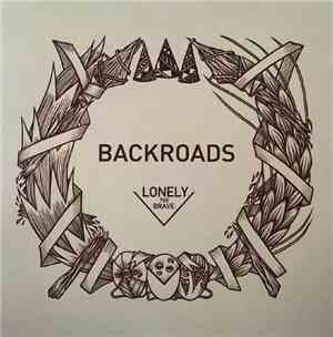 Lonely The Brave - Backroads