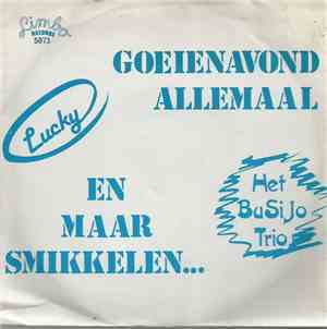 Lucky  - Goeienavond Allemaal