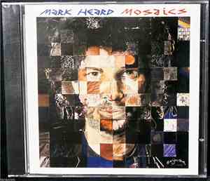 Mark Heard - Mosaics