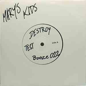 Mary's Kids - Destroy