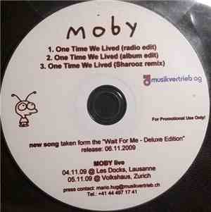 Moby - One Time We Lived