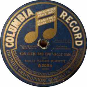 Peerless Quartette / Dolly Connolly - For Dixie And For Uncle Sam / Way Out ...