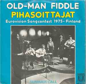 Pihasoittajat - Old Man Fiddle