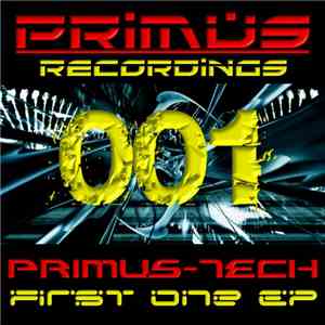 Primus Tech - First One EP