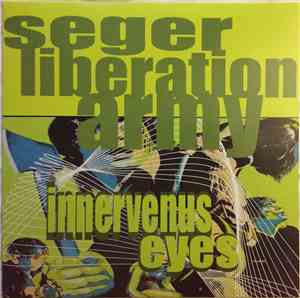 Seger Liberation Army - Innervenus Eyes