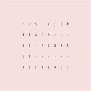 Severn Beach - Stitches