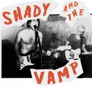 Shady And The Vamp - Bologna