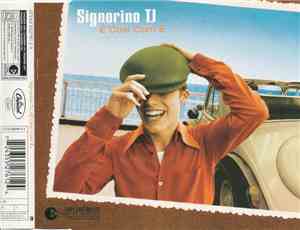 Signorino TJ - È'Cosi Com'È