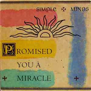 Simple Minds - Promised You A Miracle