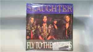 Slaughter - Fly To The Angels