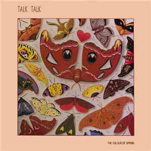 Talk Talk - The Colour Of Spring