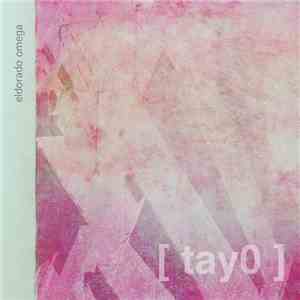 Tay0 - Eldorado Omega