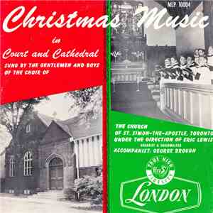 The Gentlemen And Boys Of The Choir Of The Church Of St. Simon-the-Apostle, ...