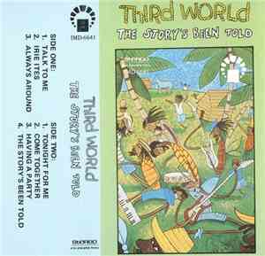 Third World - The Story's Been Told