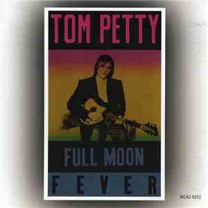 Tom Petty - Full Moon Fever