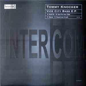 Tommy Knocker - Vice City Bass E.P.