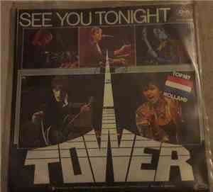 Tower  - See You Tonight
