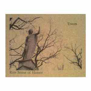 Traum  - Raw Sense Of Humor
