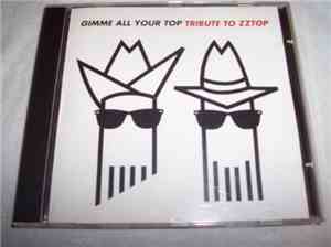 Various - Gimme All Your Top - Tribute To ZZ Top