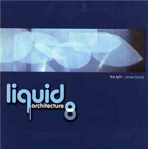 Various - Liquid Architecture 8