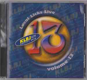 Various - Local Licks Live Volume 13