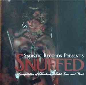 Various - Sadistic Records Presents Snuffed