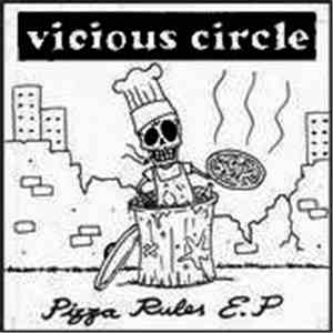 Vicious Circle  - Pizza Rules EP