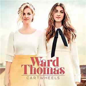 Ward Thomas - Cartwheels