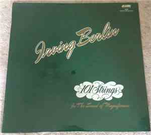 101 Strings - The Best Loved Songs Of Irving Berlin