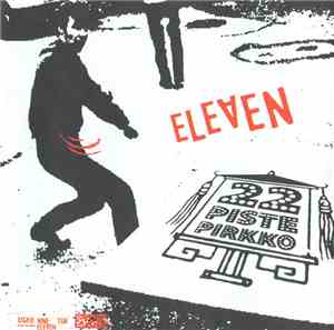22 Pistepirkko - Eleven