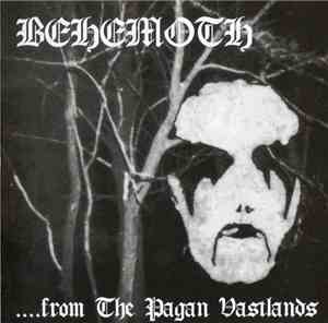 Behemoth  - ...From The Pagan Vastlands