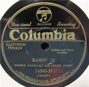 Bobbie Cadillac And Coley Jones - Easin' In / Listen Everybody