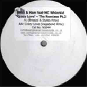 Brisk & Ham Feat. MC Whizzkid - Crazy Love - The Remixes Pt.2