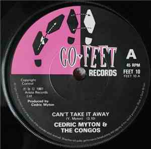 Cedric Myton & The Congos - Can't Take It Away