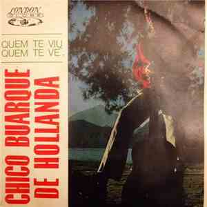 Chico Buarque - Quem Te Viu, Quem Te Vê