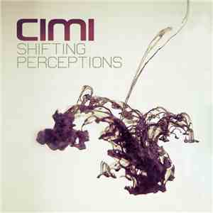 Cimi - Shifting Perceptions
