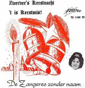 De Zangeres Zonder Naam - Zwerver's Kerstnacht / 't Is Kerstmis
