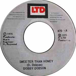 Dobby Dobson - Sweeter Than Honey