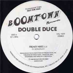 Double Duce  - Freaky Nikki