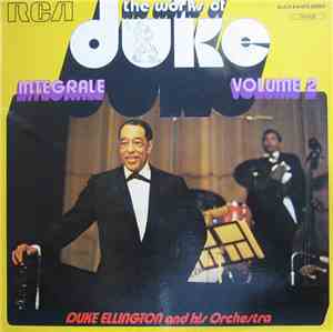 Duke Ellington And His Orchestra - The Works Of Duke - Integrale Volume 2