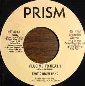 Erotic Drum Band - Plug Me To Death