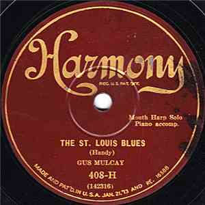 Gus Mulcay - St. Louis Blues / Farewell Blues