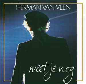 Herman van Veen - Weet Je Nog