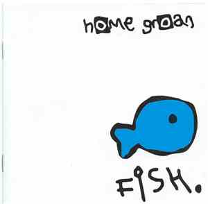 Home Groan - Fish