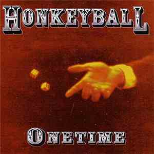 Honkeyball - Onetime